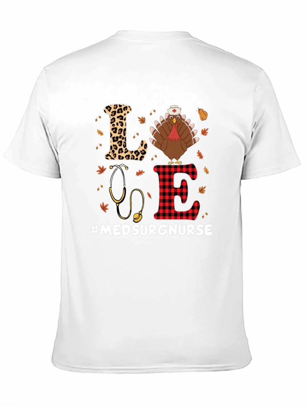 Med Surg Nurse Thanksgiving Turkey T-Shirt