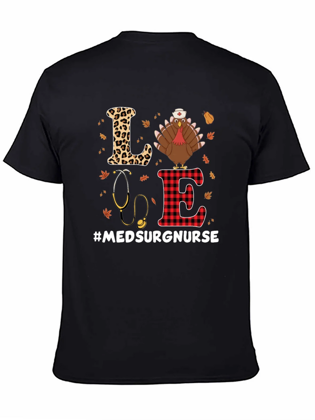 Med Surg Nurse Thanksgiving Turkey T-Shirt