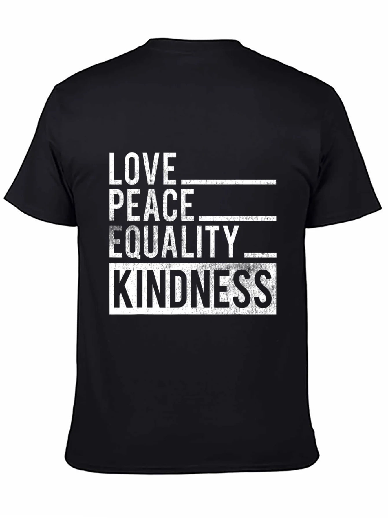Love Peace Equality Kindness Graphic Tee - Black