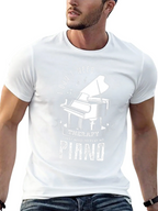 I Dont Need Therapy Piano T-Shirt