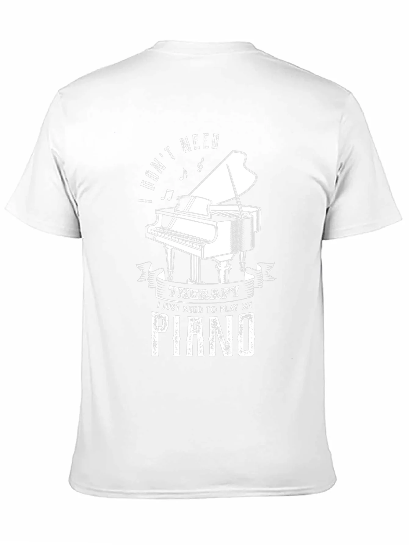 I Dont Need Therapy Piano T-Shirt