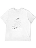 Stop Waiting T-Shirt - Perfect Moment