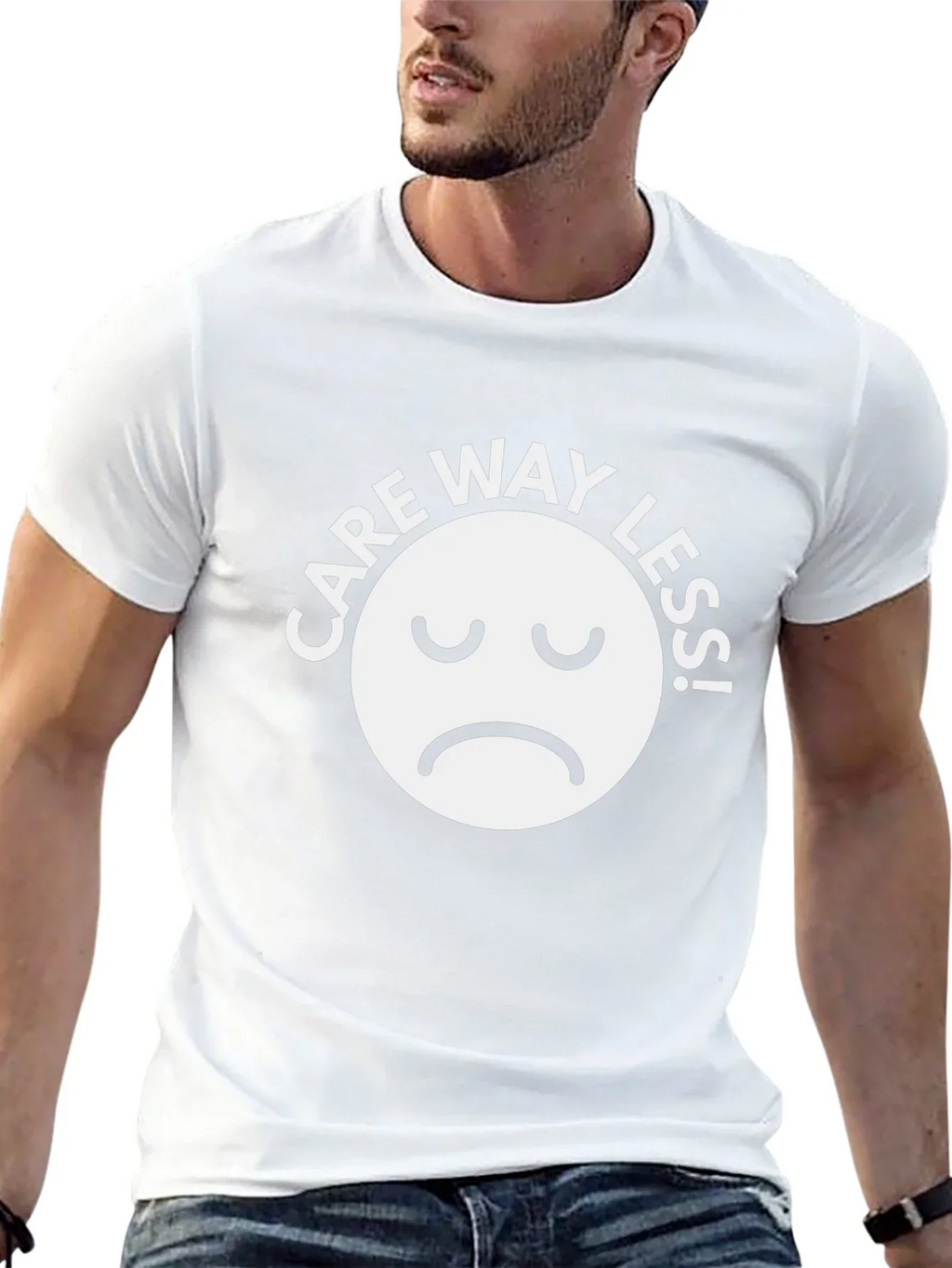 Care Way Less Graphic T-Shirt