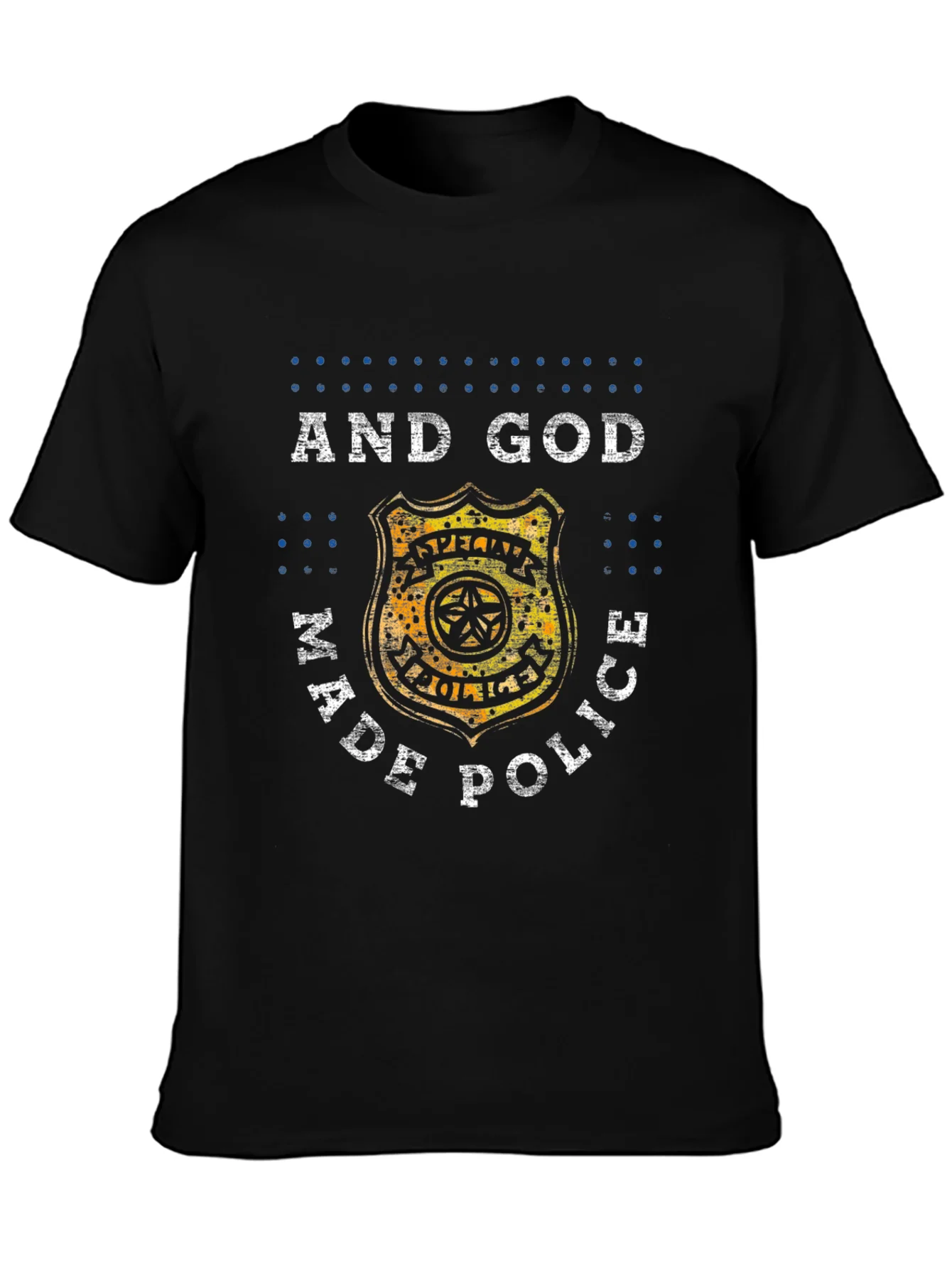 And God Made Police Graphic Tee