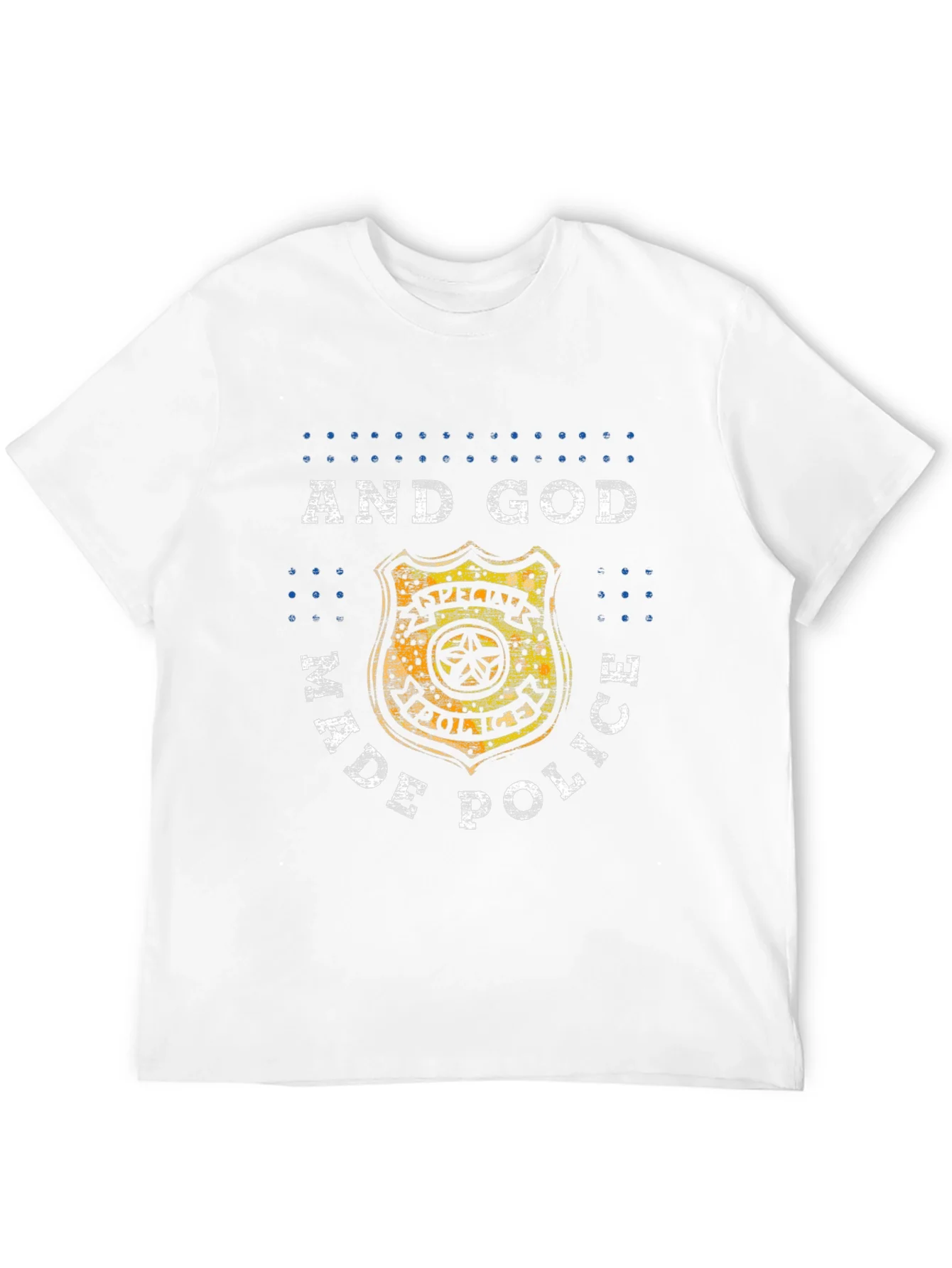 And God Made Police Graphic Tee