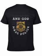 And God Made Police Graphic Tee