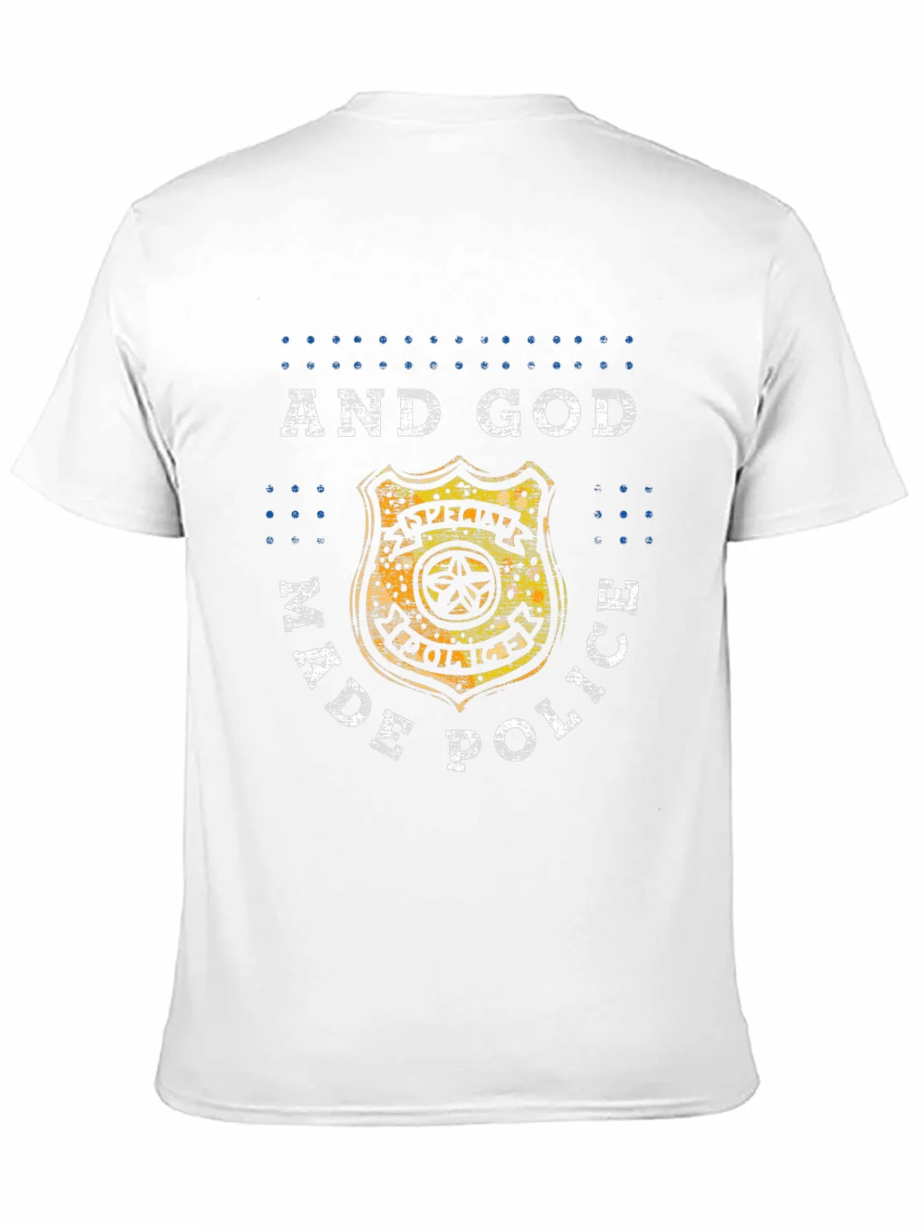 And God Made Police Graphic Tee