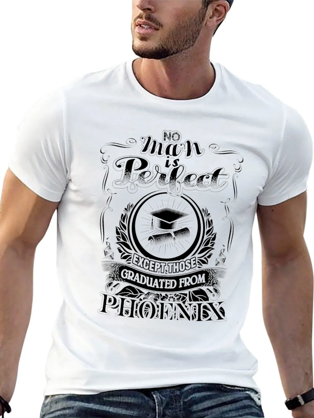 No Man Is Perfect Phoenix Graduate T-Shirt