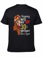 Stepping Into My 30th Birthday Queen T-Shirt