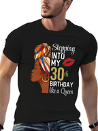 Stepping Into My 30th Birthday Queen T-Shirt