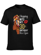 Stepping Into My 30th Birthday Queen T-Shirt
