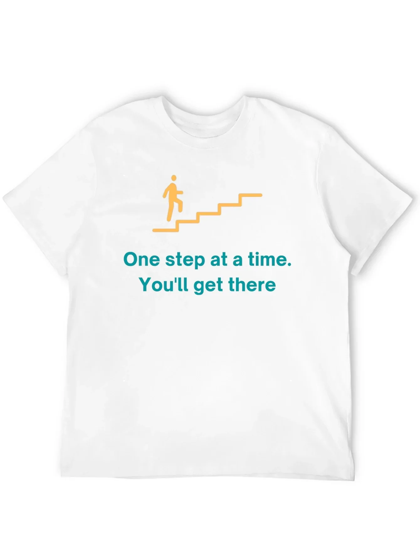 Motivational Graphic T-Shirt: One Step at a Time