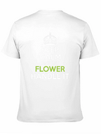 Keep Calm and Let Flower Handle It T-Shirt