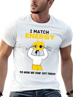 I Match Energy Graphic T-Shirt - Cotton Blend Black