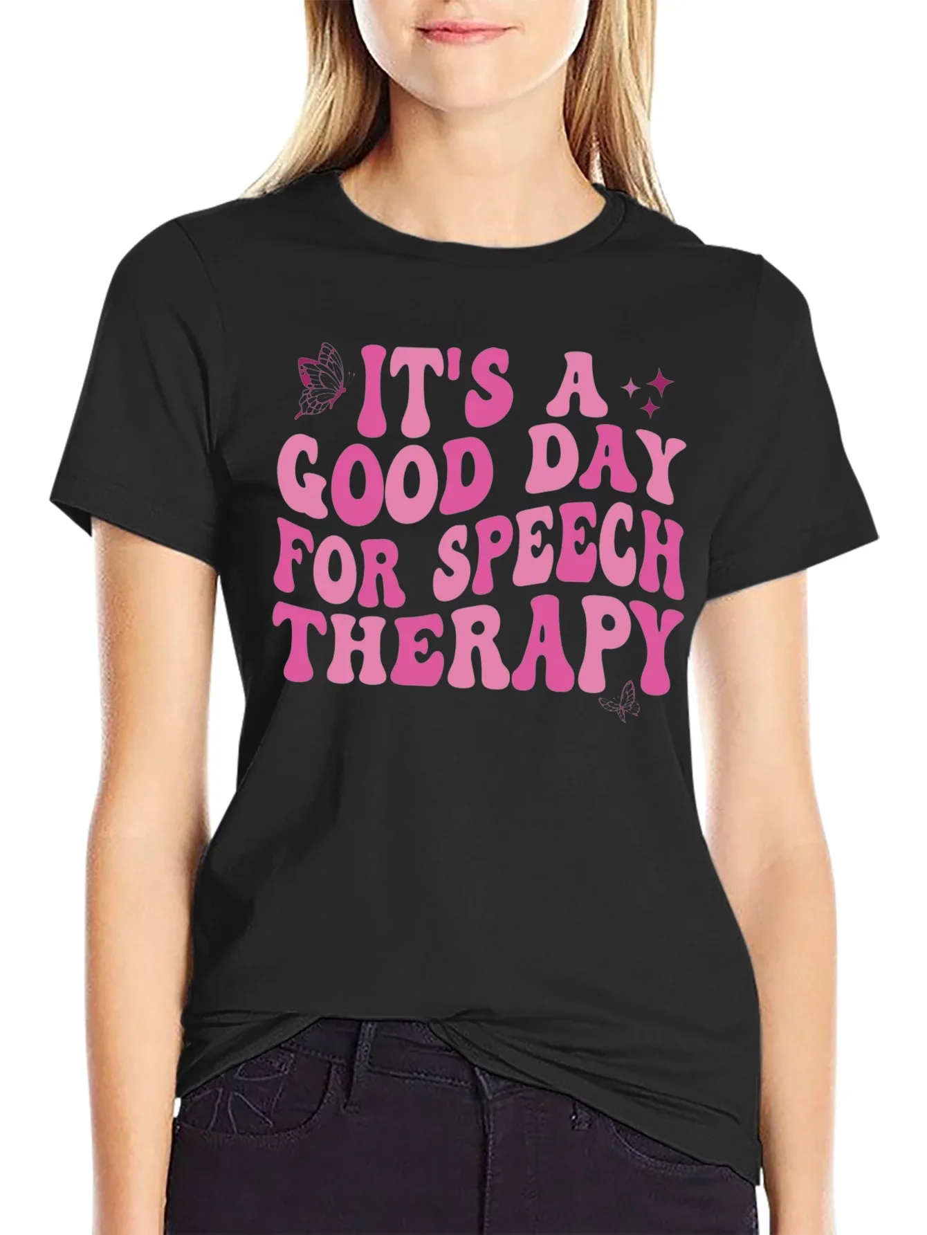 Its A Good Day For Speech Therapy T-Shirt