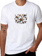 Easily Distracted by Cicadas T-Shirt