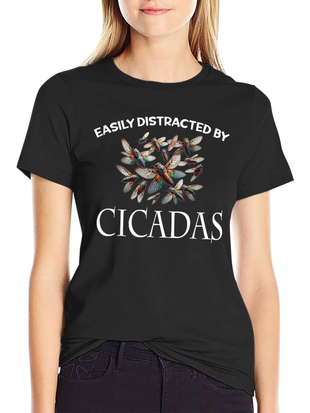 Easily Distracted by Cicadas T-Shirt