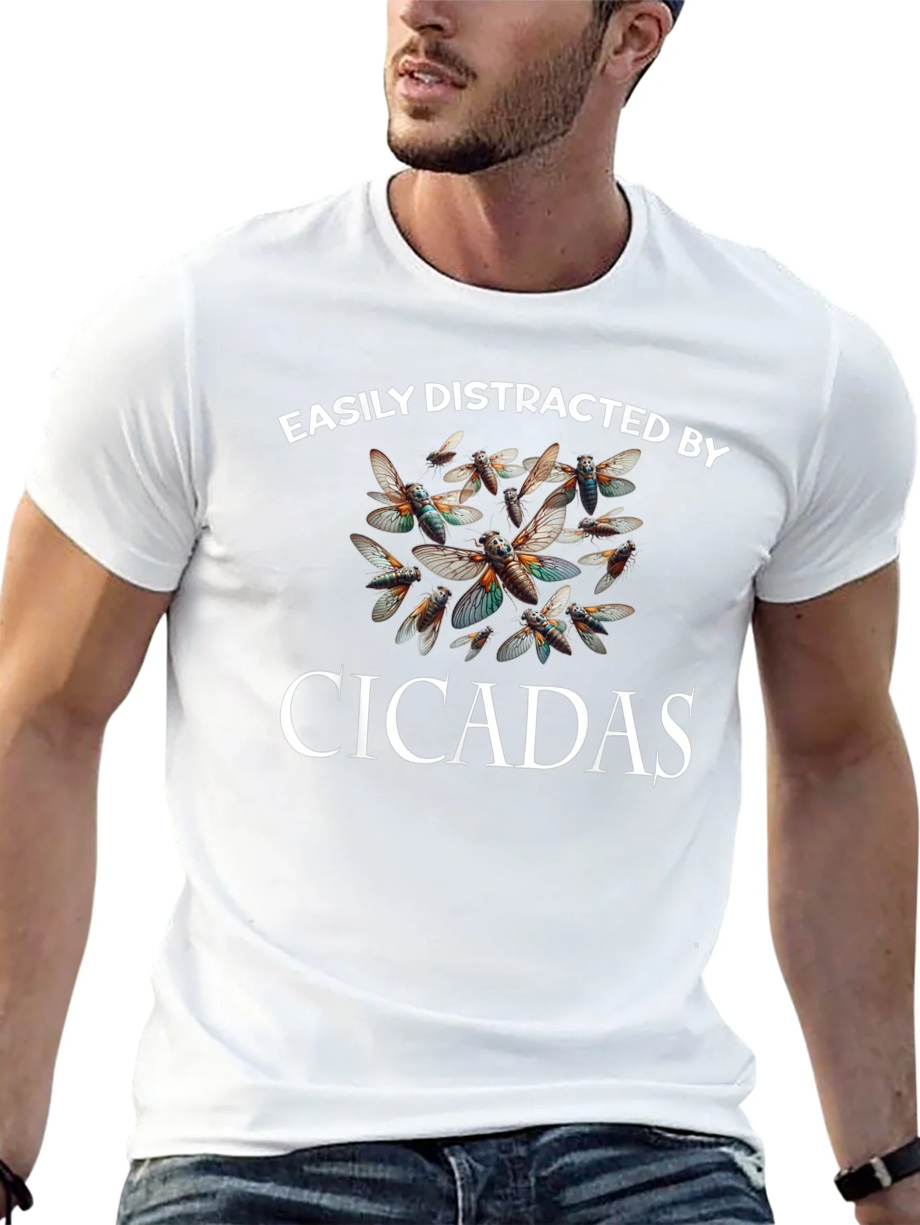 Easily Distracted by Cicadas T-Shirt