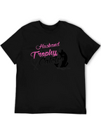Husband Trophy Catch Fishing T-Shirt