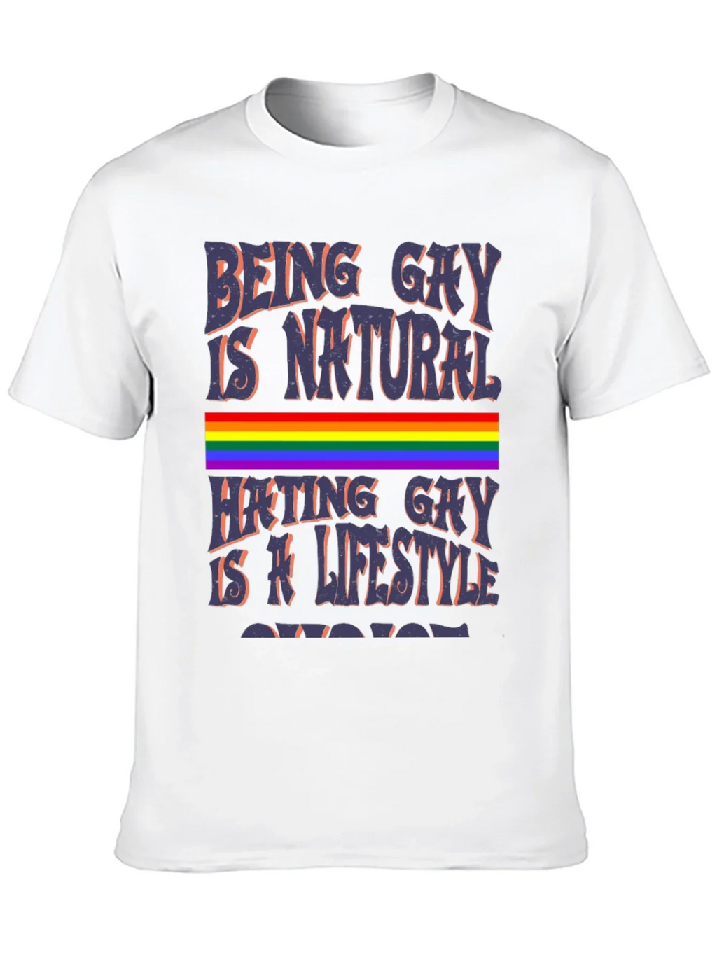 Being Gay is Natural T-Shirt