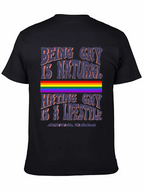 Being Gay is Natural T-Shirt