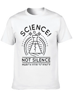Science! Not Silence T-Shirt