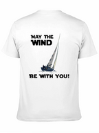 May The Wind Be With You Sailing T-Shirt