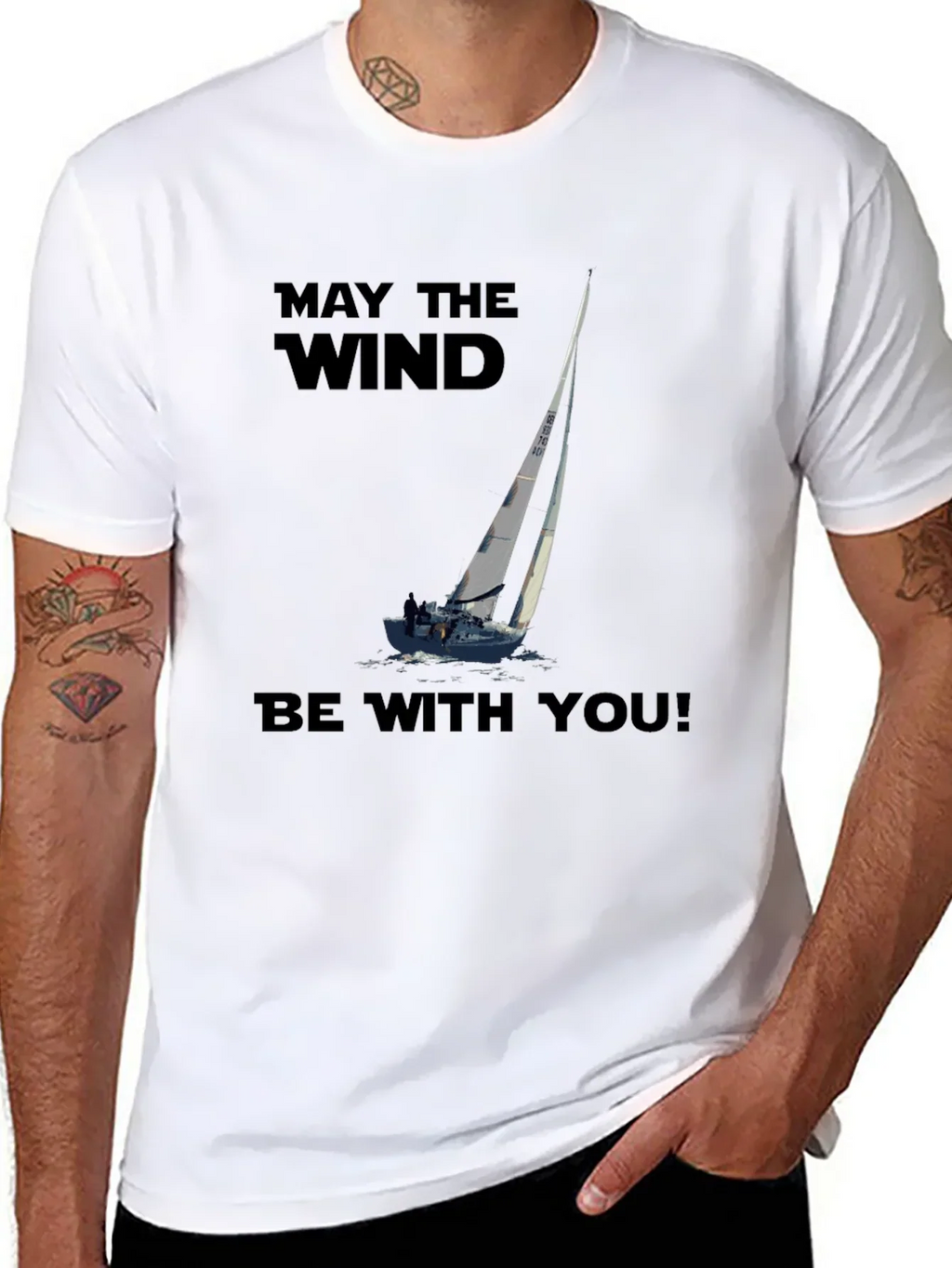 May The Wind Be With You Sailing T-Shirt