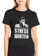 Stress Idioten T-Shirt - Black