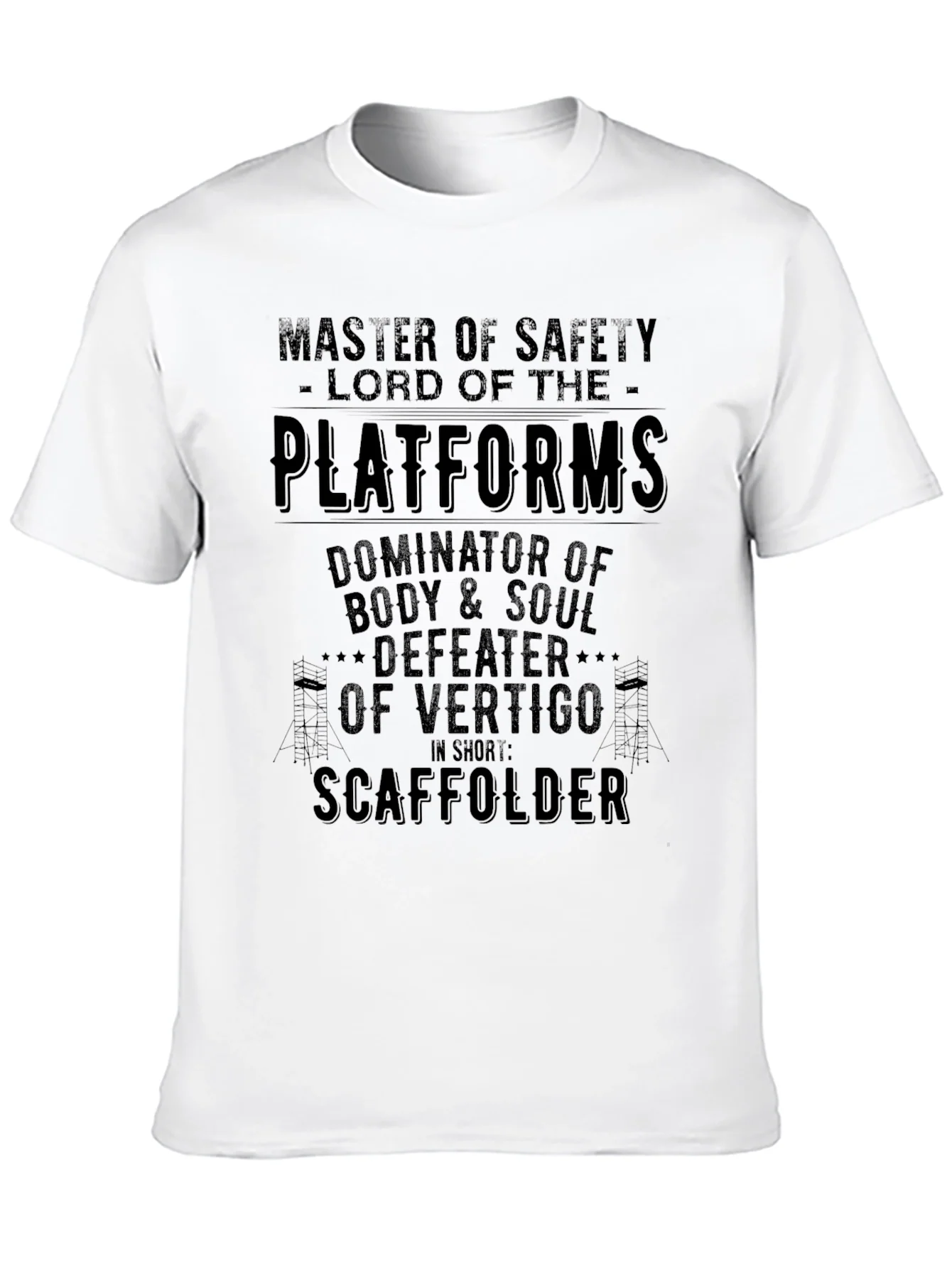 Master of Safety Scaffolder T-Shirt