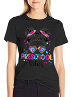 Preschool Vibes Messy Bun T-Shirt Teacher Gift