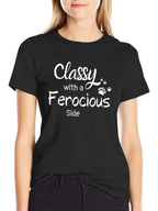 Classy With A Ferocious Side Black T-Shirt