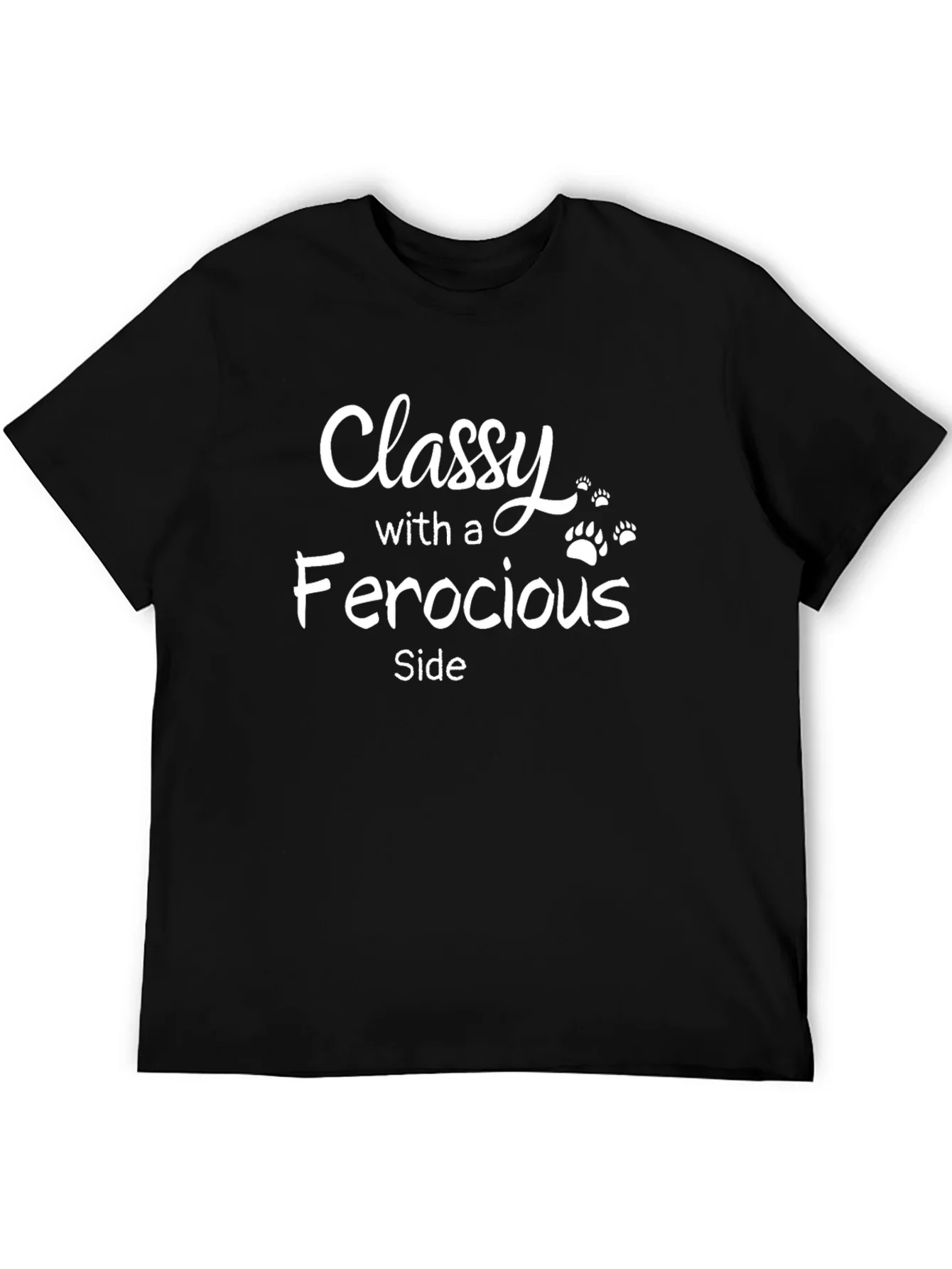 Classy With A Ferocious Side Black T-Shirt