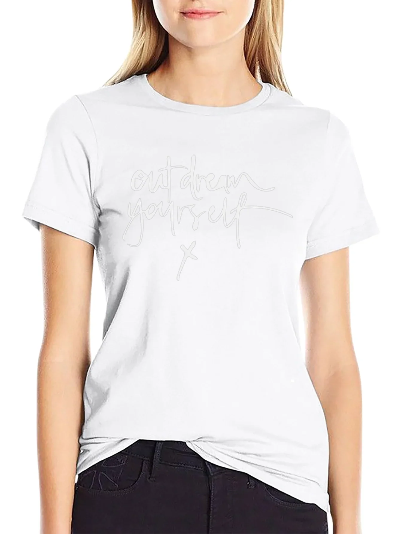 Out Dream Yourself T-Shirt