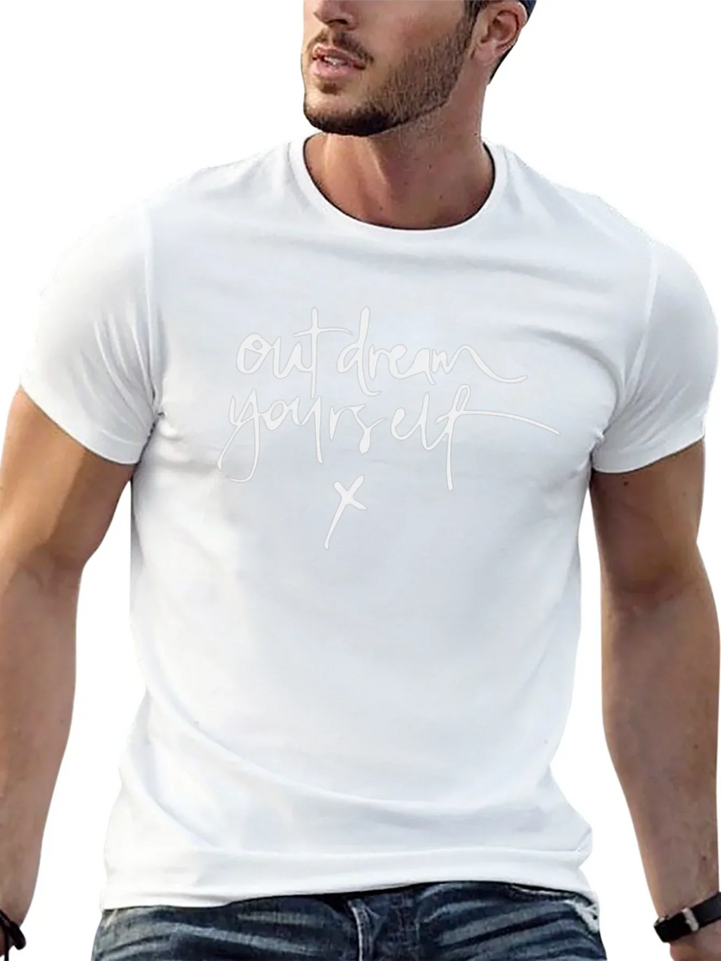 Out Dream Yourself T-Shirt