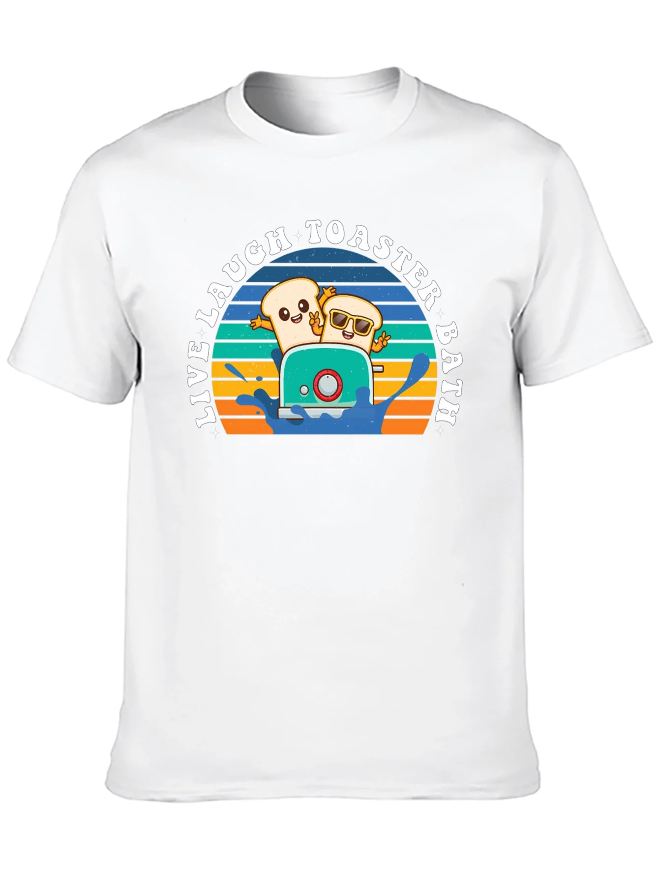 Live Laugh Toaster Bath T-Shirt