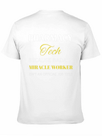 Pharmacy Tech Badass Miracle Worker T-Shirt