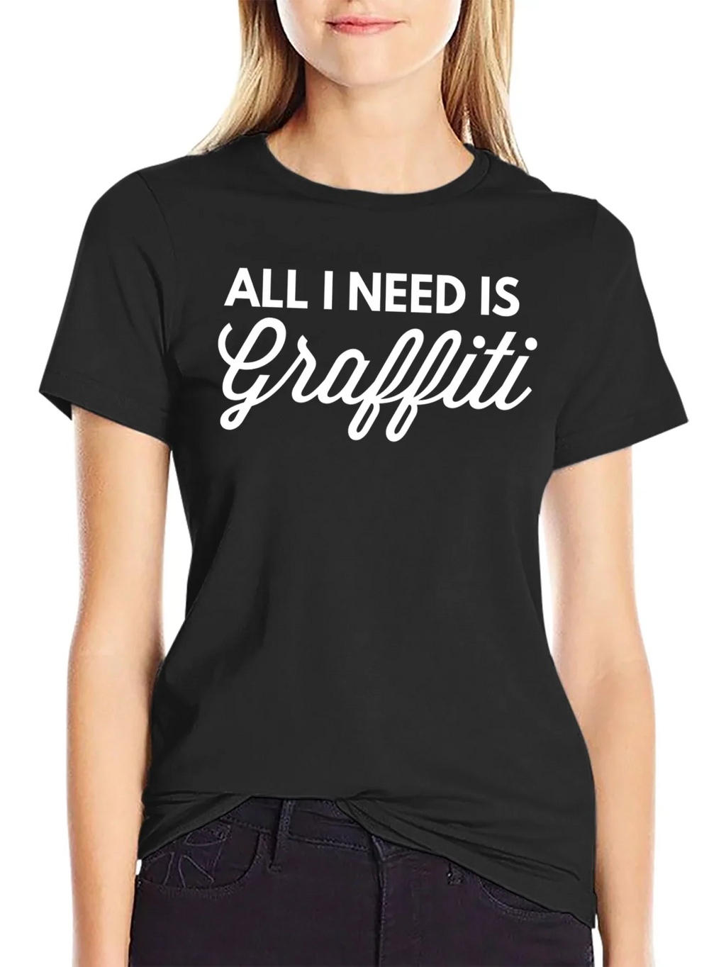 All I Need Is Graffiti Black T-Shirt