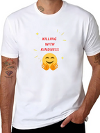 Killing With Kindness Graphic Tee