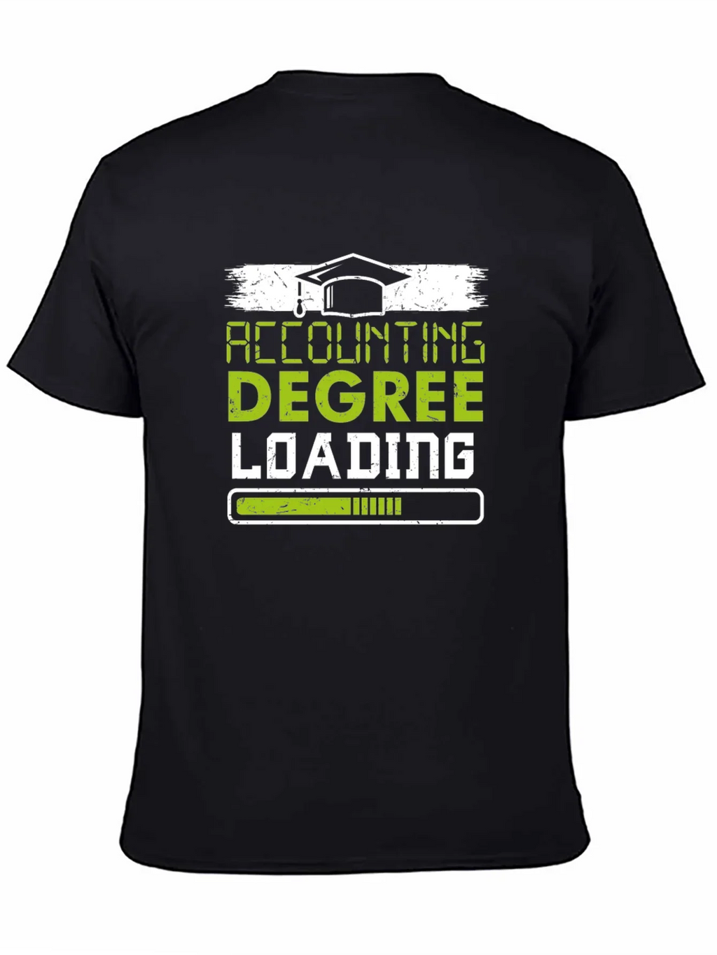 Accounting Degree Loading T-Shirt - Graduation Gift