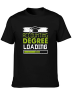 Accounting Degree Loading T-Shirt - Graduation Gift