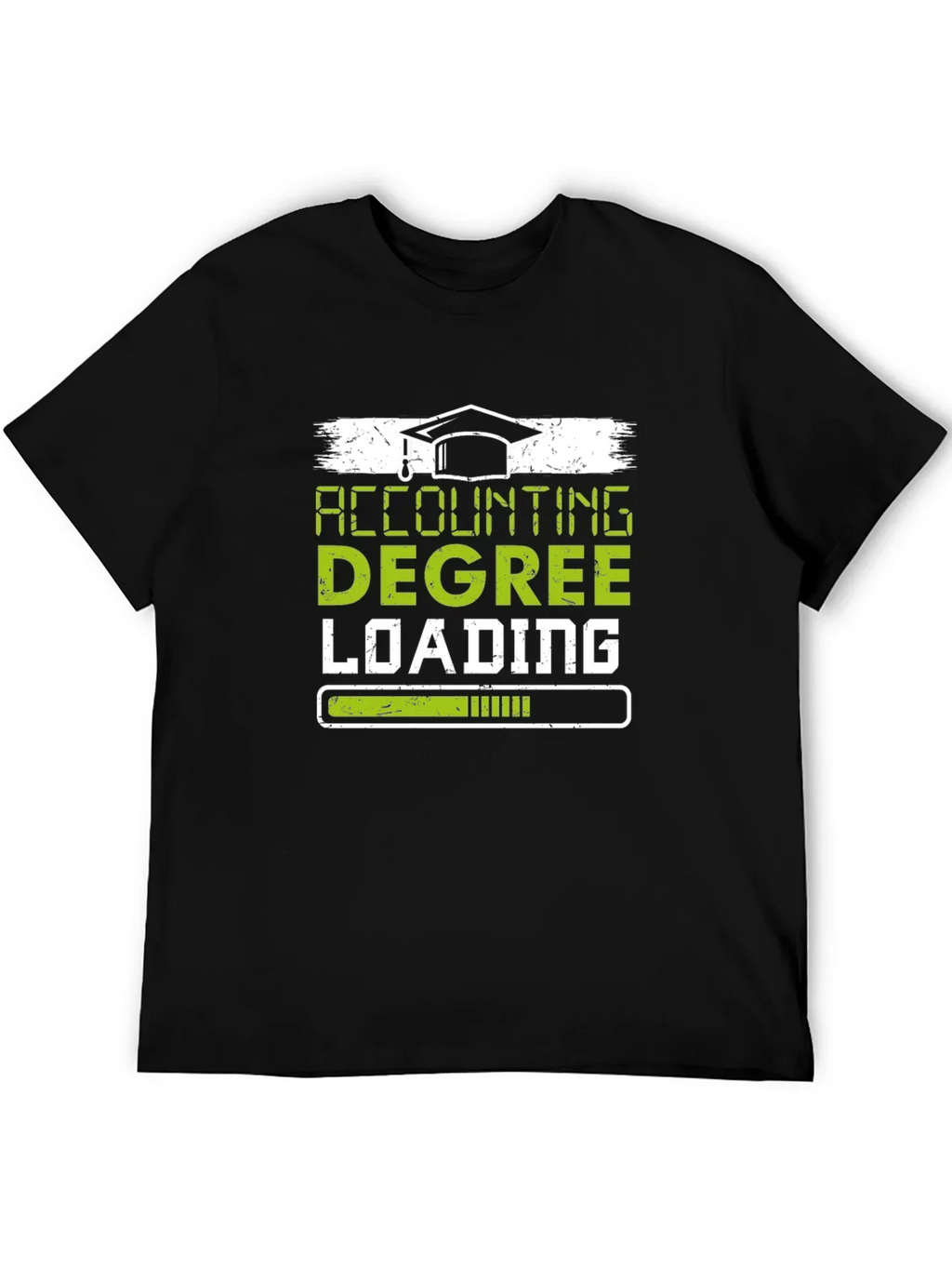 Accounting Degree Loading T-Shirt - Graduation Gift