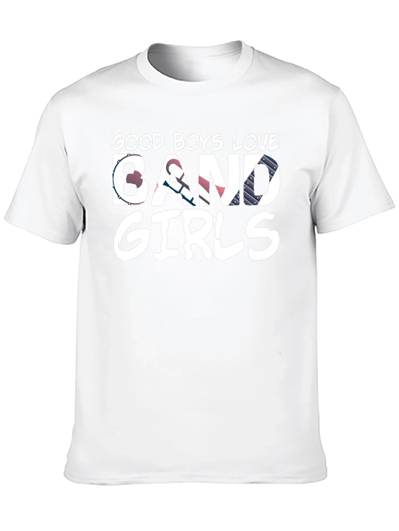 Good Boys Love Band Girls T-Shirt
