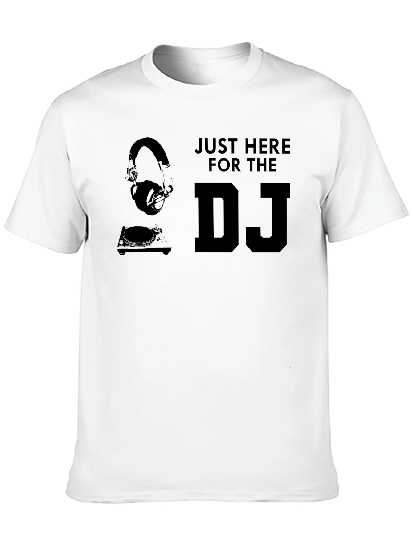 Just Here For The DJ Graphic Tee