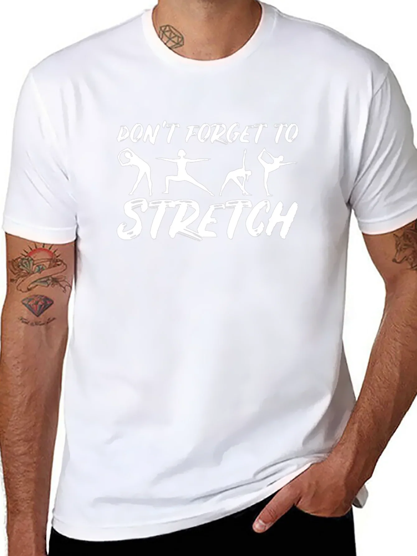 Dont Forget to Stretch Graphic T-Shirt