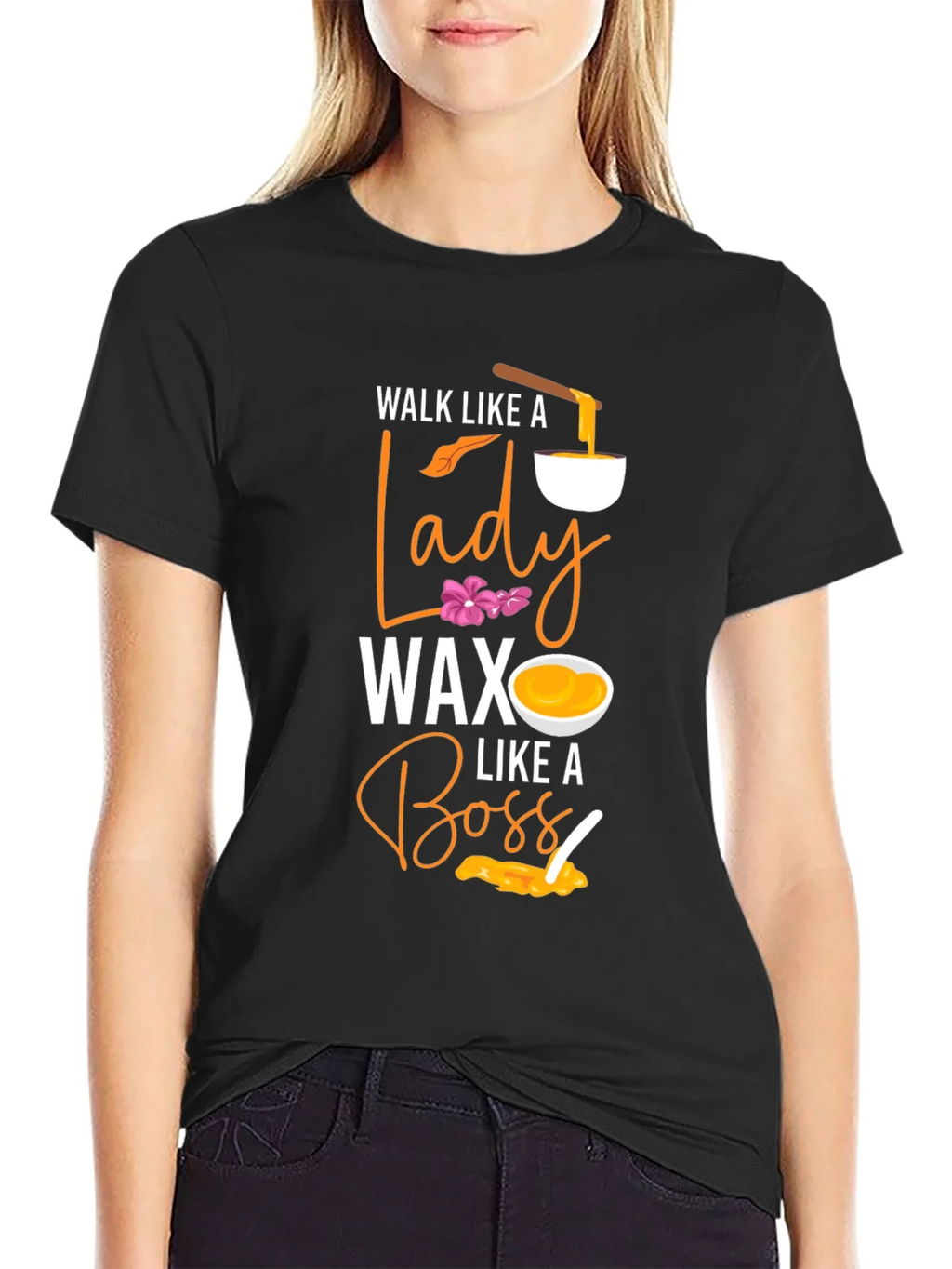 Wax Like A Boss T-Shirt - Lady Wax Aesthetic