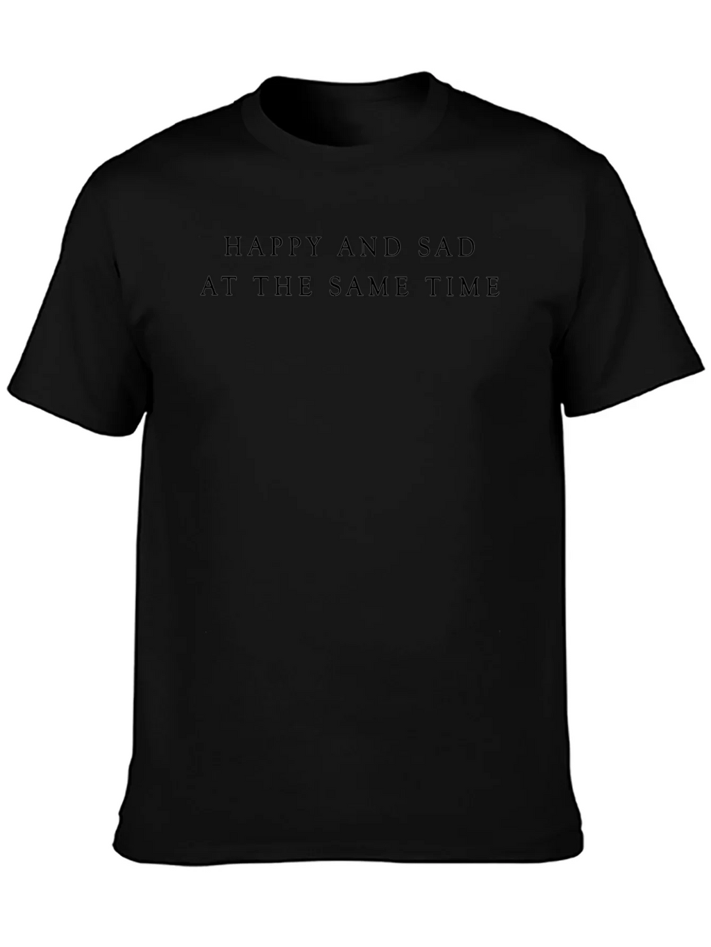 Happy and Sad T-Shirt: Unisex Dark Tee