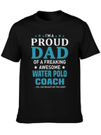 Proud Dad Water Polo Coach T-Shirt