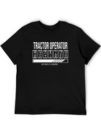 Tractor Operator Retirement Loading T-Shirt