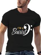 Im A Bassist Graphic T-Shirt - Music Lover Tee